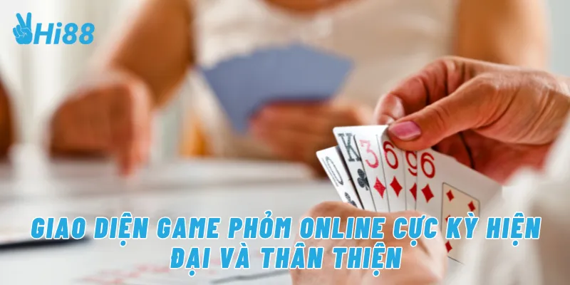 Giao điện game phỏm online cực kỳ hiện đại và thân thiện