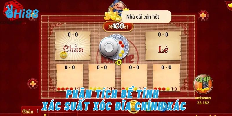 Phân tích để tính xác suất xóc đĩa chính xác